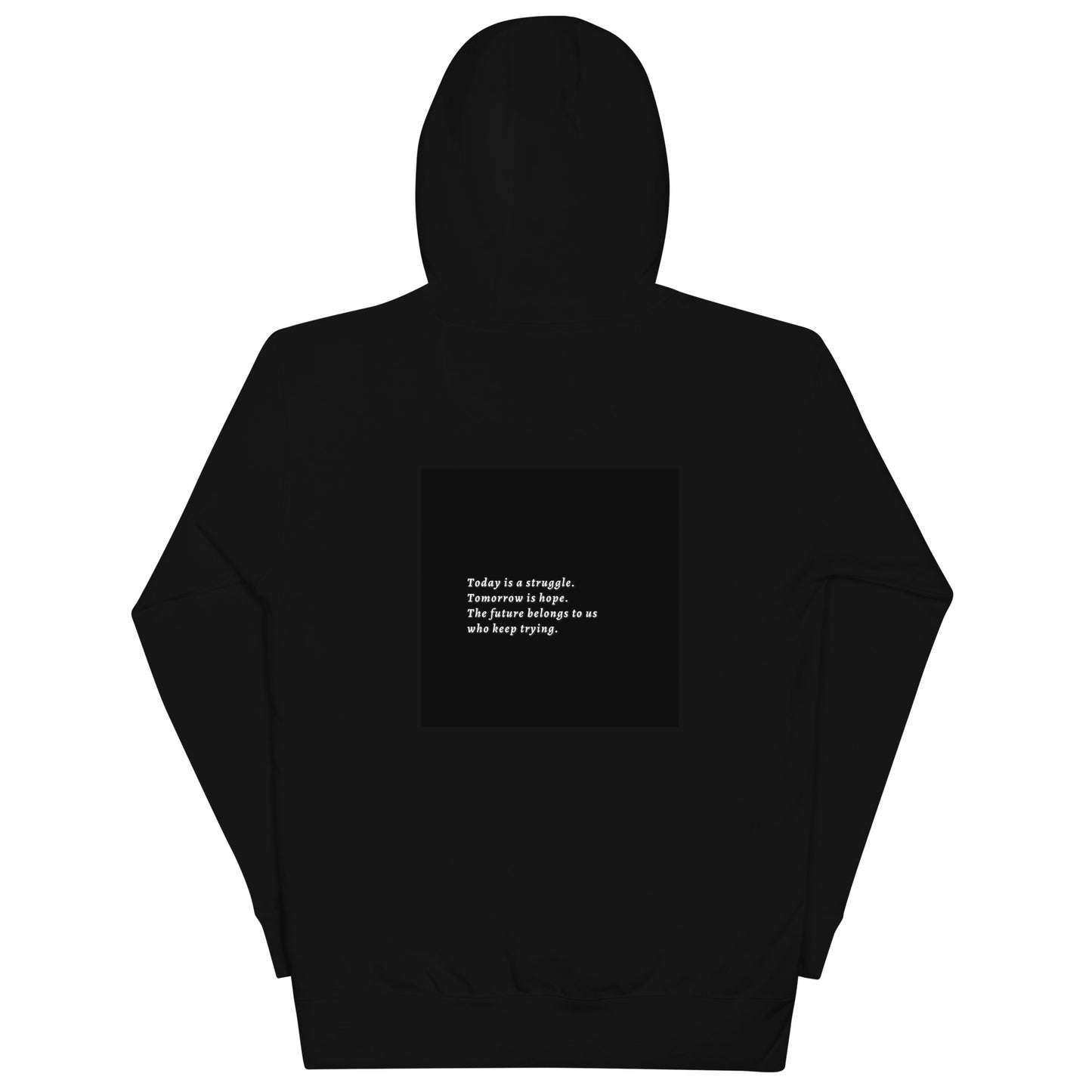 Keep Trying Unisex Hoodie