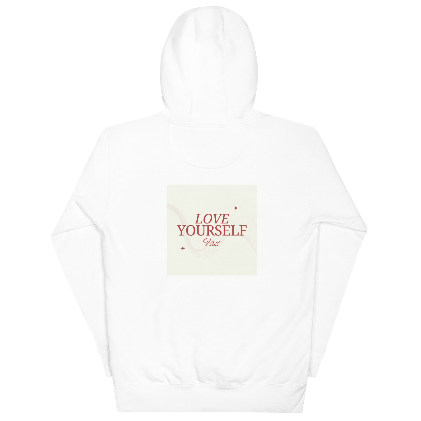 Love Yourself First Hoodie