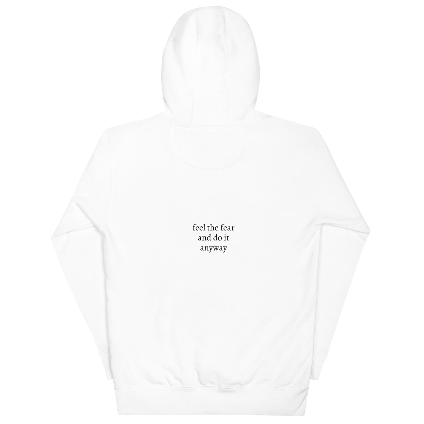 Feel The Fear Hoodie