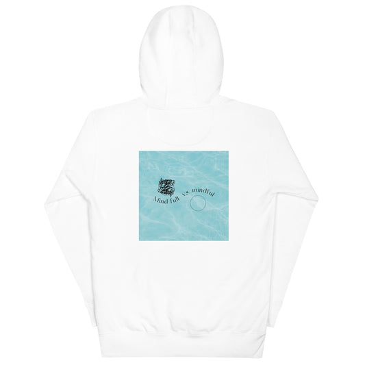 Mind Full Hoodie