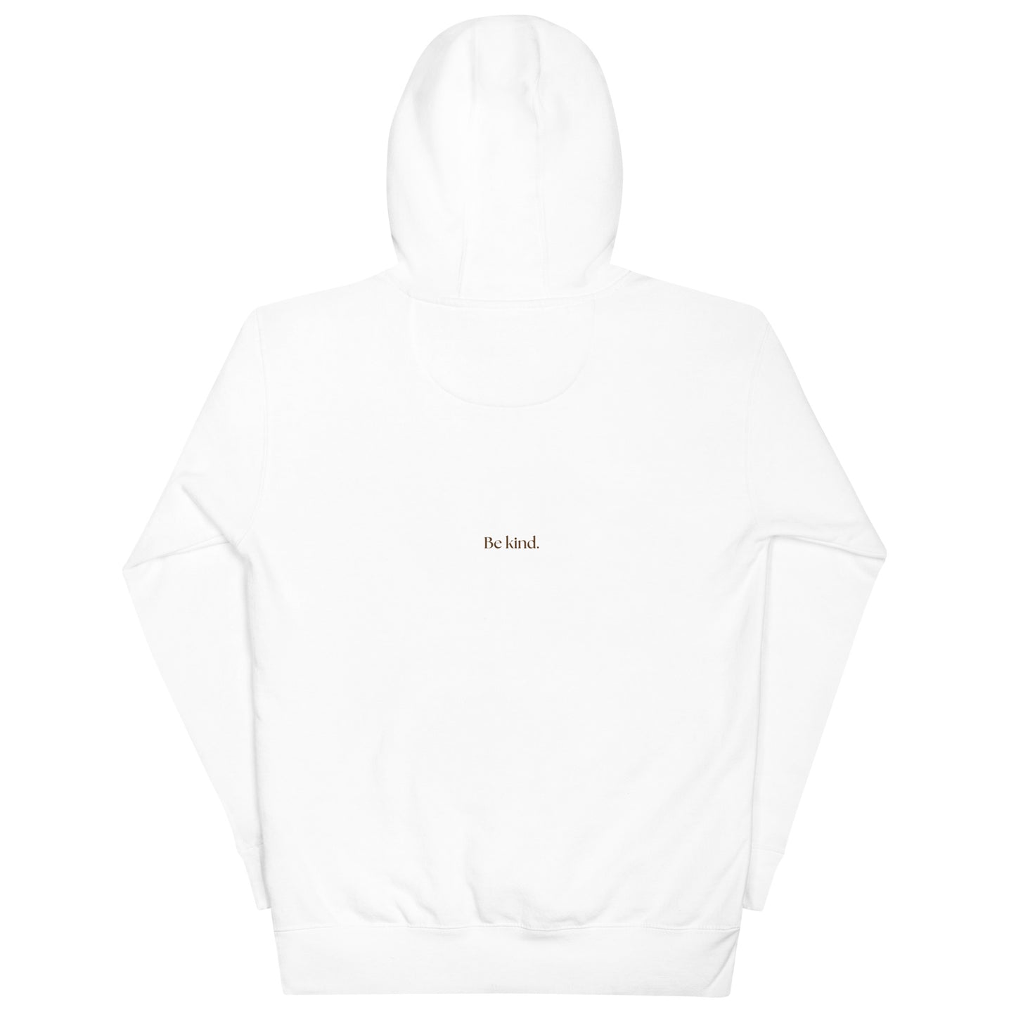 Be Kind - White Fonts Unisex Hoodie